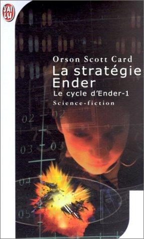Orson Scott Card: La stratégie Ender (Paperback, French language, 2001, J'ai lu)