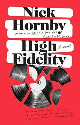Nick Hornby: High Fidelity (2005)
