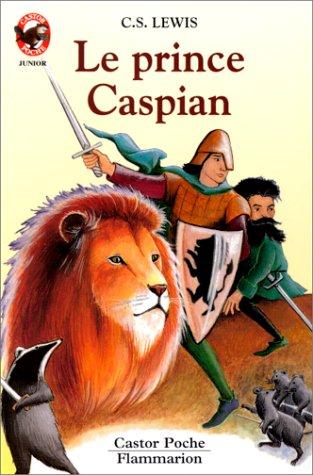 C. S. Lewis: Prince Caspian (Paperback, Flammarion)