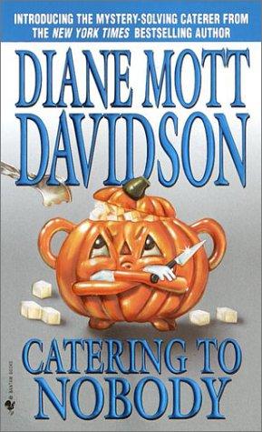 Diane Mott Davidson: Catering to nobody (2002, Bantam Books)