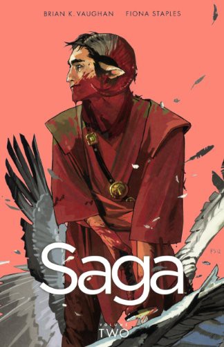 Brian K. Vaughan, Fiona Staples: Saga, Vol. 2 (Hardcover, 2013, Turtleback Books, Turtleback)