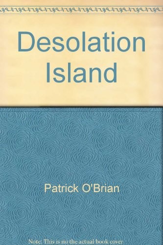 Patrick O'Brian: Desolation Island (Aubrey-Maturin) (AudiobookFormat, 2001, Recorded Books)