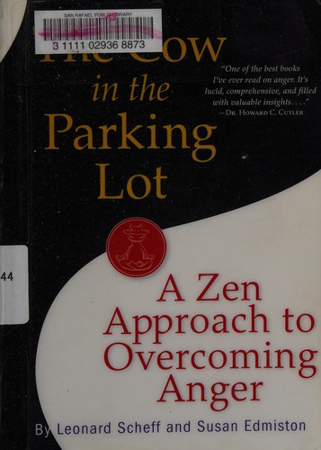 Leonard Scheff: The cow in the parking lot (2010, Workman Pub.)