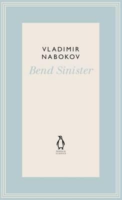 Vladimir Nabokov: Bend Sinister Vladimir Nabokov (2012, Penguin Books)