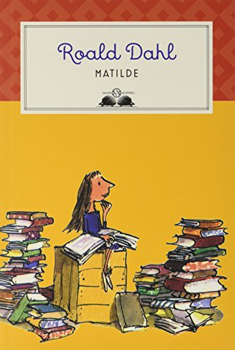 Roald Dahl: Matilde (Paperback, 2005, Adriano Salani Editore)