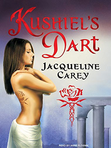 Jacqueline Carey: Kushiel's Dart (AudiobookFormat, 2009, Tantor Audio)