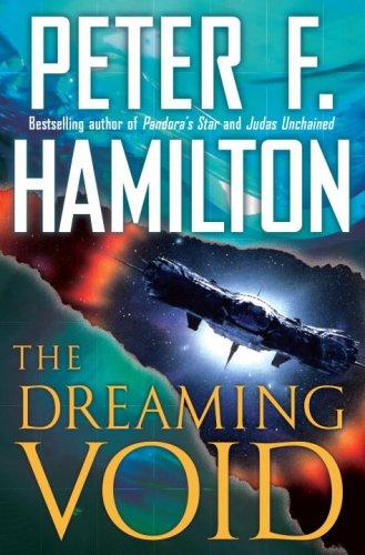 Peter F. Hamilton: The Dreaming Void (Hardcover, Del Rey)
