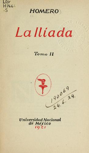 Όμηρος: La Iliada (Spanish language, 1921, Universidad Nacional)