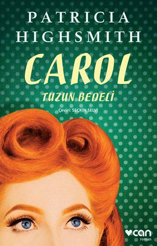 Patricia Highsmith: Carol - Tuzun Bedeli (Paperback, 2018, Can Yayinlari)