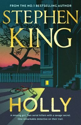 Stephen King (duplicate), Anonymous: Holly (2023, Hodder & Stoughton)
