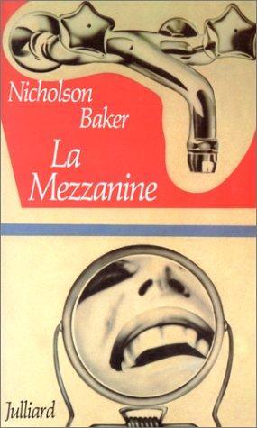 Nicholson Baker: La Mezzanine (French language, 1990)