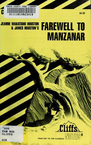 Mei Li Robinson: Farewell to Manzanar (1993, Cliffs Notes)