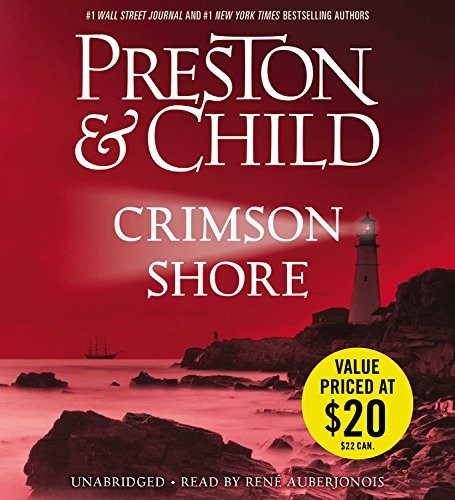 Douglas Preston, Lincoln Child: Crimson Shore (AudiobookFormat, 2016, Grand Central Publishing)