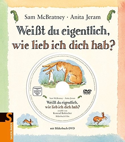 Sam McBratney, Anita Jeram: Weißt du eigentlich, wie lieb ich dich hab? (Hardcover, 2009, Fischer Sauerländer)