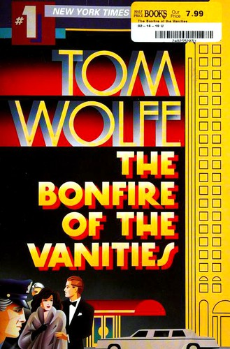 Tom Wolfe: The Bonfire of the Vanities (Paperback, 2001, Bantam Books)