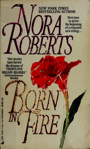 Nora Roberts: Born in fire (Paperback, 1994, Jove Books, Jove)