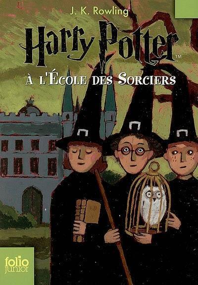 J. K. Rowling: Harry Potter à l'Ecole des Sorciers (French language, 2007, Gallimard Jeunesse)