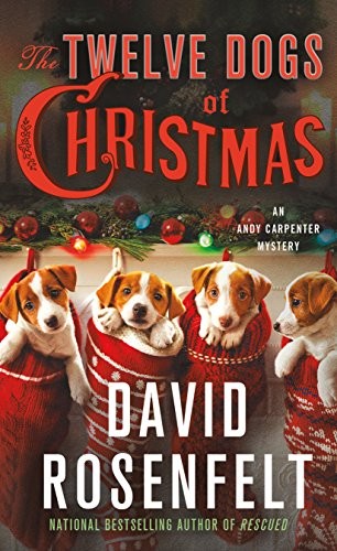 David Rosenfelt: The Twelve Dogs of Christmas (Paperback, 2018, St. Martin's Paperbacks)