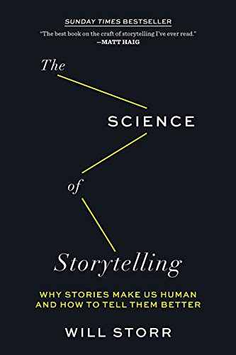 Will Storr: The Science of Storytelling (Paperback, Harry N. Abrams, Abrams Press)
