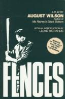 August Wilson: Fences (1986, Plume)