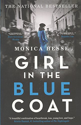 Monica Hesse: Girl In The Blue Coat (Hardcover, Turtleback)