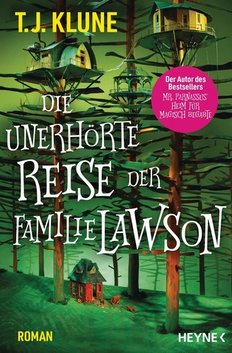 TJ Klune: Die unerhörte Reise der Familie Lawson (German language, 2023, Heyne)