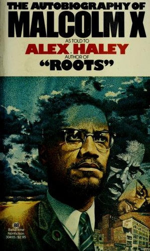 Malcolm X: The Autobiography of Malcolm X (Paperback, 1965, Ballantine Books)
