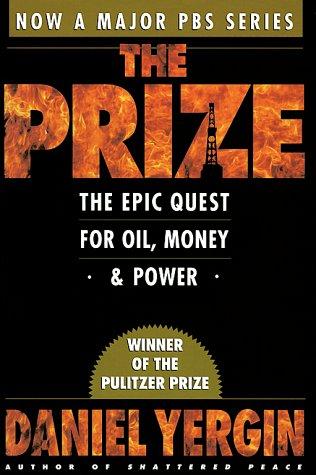 Daniel Yergin: The prize (Paperback, 1992, Touchstone)