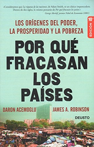 Daron Acemoglu, James A. Robinson, James A. Robinson, Daron Acemoglu: Por que fracasan los paises (Paperback, Deusto)