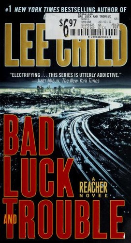 Lee Child: Bad Luck and Trouble (Paperback, 2009, Dell)