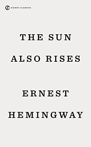 Ernest Hemingway: The Sun Also Rises (Paperback, 2022, Signet)