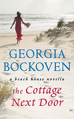 Georgia Bockoven: The Cottage Next Door (Paperback, 2015, William Morrow & Company, William Morrow Impulse)