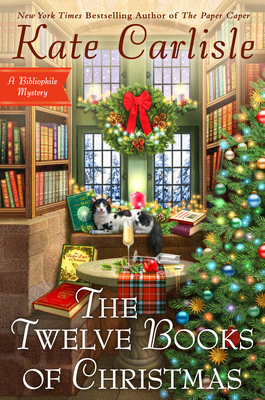 Kate Carlisle: The Twelve Books of Christmas (Hardcover, 2023, Berkley)