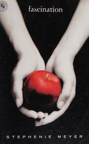 Stephenie Meyer: Fascination (Paperback, French language, 2008, Editions France Loisirs)