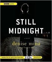 Denise Mina: Still Midnight (2010, BBC Audio)