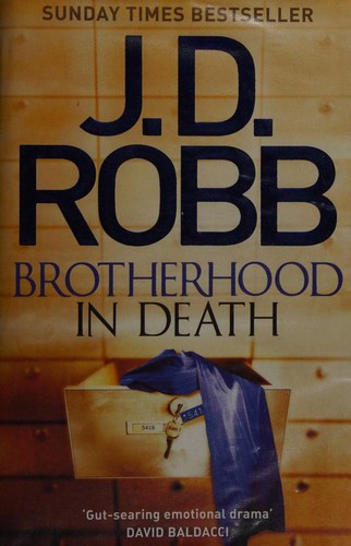 Nora Roberts: Brotherhood in Death (2016, Piatkus)