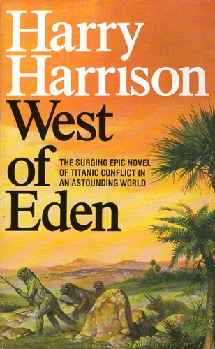 Harry Harrison: West of Eden (Paperback, 1985, Panther)