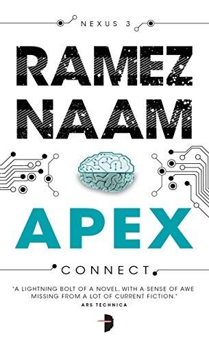 Ramez Naam: Apex (Paperback, Angry Robot)