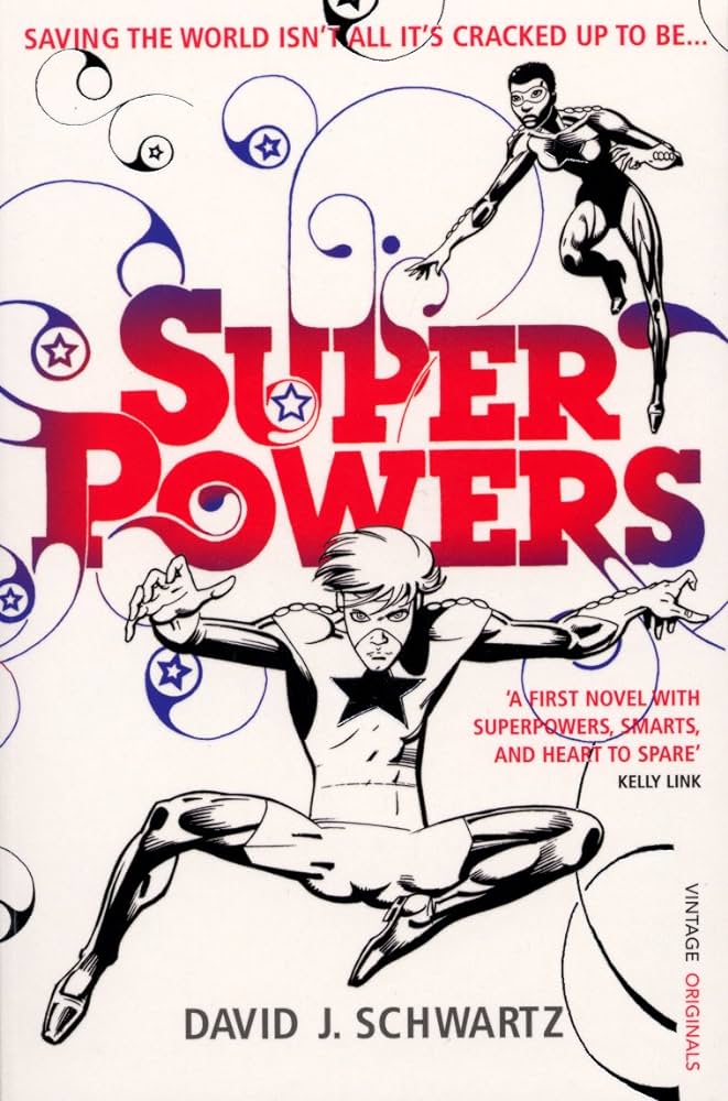 David J. Schwartz: Superpowers (Paperback, 2008, Vintage)