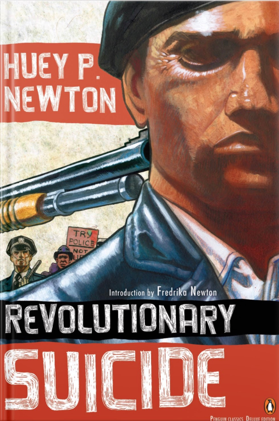 Huey P. Newton: Revolutionary suicide (2009, Penguin Group)