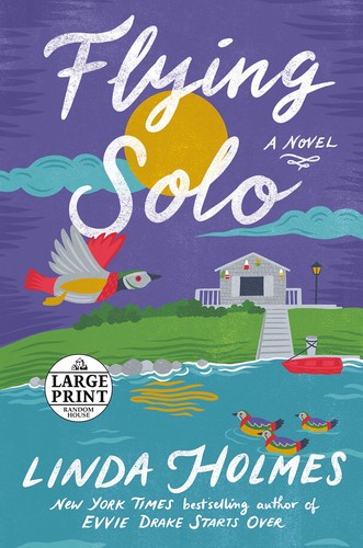 Linda Holmes: Flying Solo (2022, Diversified Publishing, Random House Large Print)