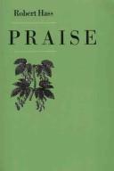 Robert Hass: Praise (1979, Ecco Press)