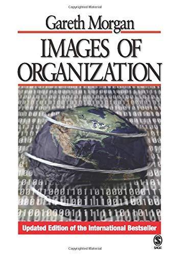 Gareth Morgan: Images of Organization (2006)