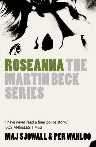 Maj Sjöwall, Per Wahlöö: Roseanna (Paperback, 2006, Harper)