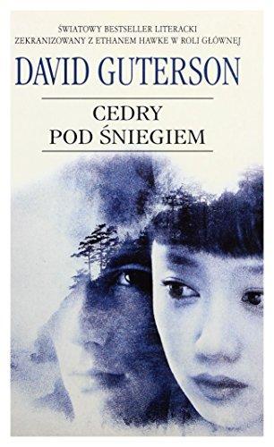 David Guterson: Cedry pod śniegiem (Polish language, 2001)