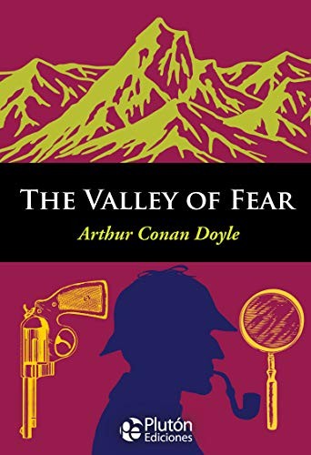 Arthur Conan Doyle: THE VALLEY OF FEAR (Paperback, 2017, Plutón Ediciones)