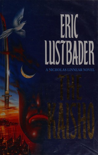 Eric Van Lustbader: The Kaisho (1993, Pocket)