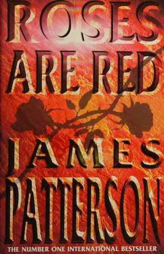 James Patterson: Roses are Red (2000, BCA)