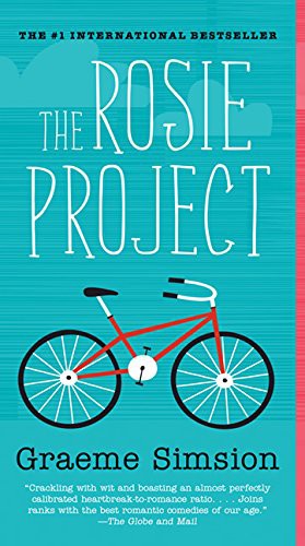 Graeme C. Simsion: The Rosie Project (Paperback, HarperCollins Publishers)