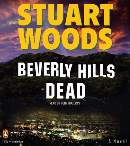 Stuart Woods: Beverly Hills Dead (AudiobookFormat, 2008, Penguin Audio)